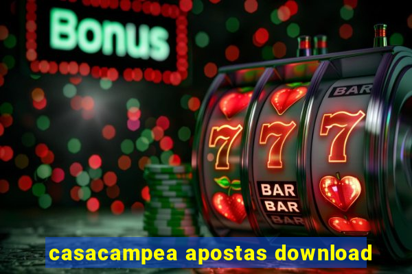 casacampea apostas download